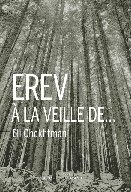 Erev. À la veille de... - Eli Chekhtman - Libella