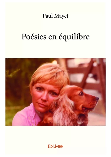 Poésies en équilibre - Paul Mayet - Editions Edilivre