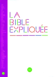 La Bible Expliquée