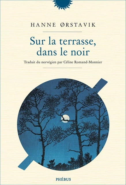 Sur la terrasse, dans le noir - Hanne Orstavik - Libella