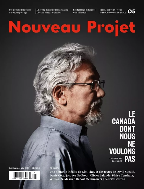 Nouveau Projet 05 - Caroline Allard, Nicolas Langelier, Marie-Claude Élie-Morin, Pierre-Olivier Pineau, Denis Côté, Marc-André Cyr, Gabrielle Immarigeon, Valérian Mazataud, Binh An Vu Van, Caroline R. Paquette, Pierrick Blin, Antoine Dion-Ortega, Luce Tremblay-Gaudette, Ryoa Chung, David Suzuki, Blaise Cendrars, Xavier Jacob, Kim Thúy, François Rioux, Benoît Melançon, Olivier Lalande, William S. Messier, Julie Buchinger, Jacques Godbout, Judith Oliver, Miguel Tremblay, Julien Castanié - Atelier 10