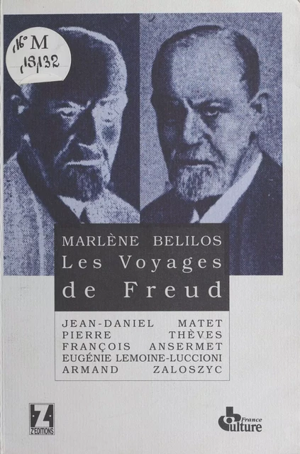 Les Voyages de Freud : Entretiens avec Marlène Bélinos - Marlène Belilos - FeniXX réédition numérique