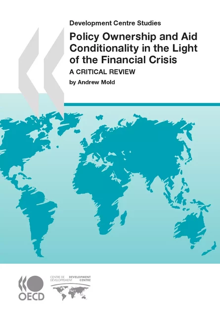 Policy Ownership and Aid Conditionality in the Light of the Financial Crisis -  Collective - OECD