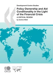 Policy Ownership and Aid Conditionality in the Light of the Financial Crisis