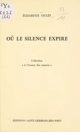 Où le silence expire