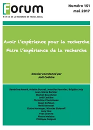 Forum 151 : Avoir l’expérience pour la recherche - Faire l’expérience de la recherche