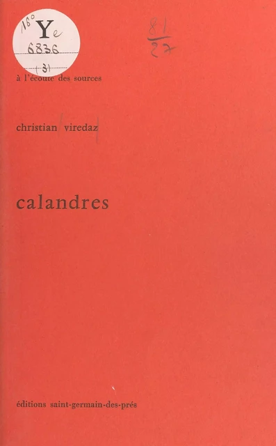 Calandres - Christian Viredaz - FeniXX réédition numérique