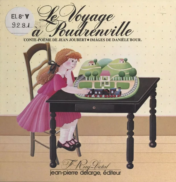 Voyage à Poudrenville - Jean Joubert, Danièle Bour - FeniXX réédition numérique