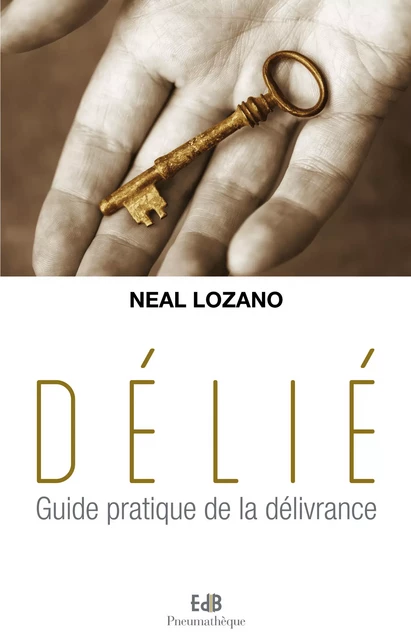 Délié - Neal Lozano - Editions des Béatitudes