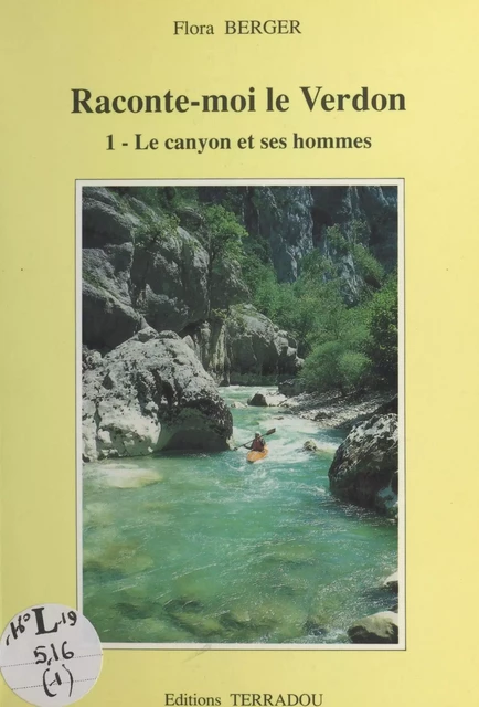 Raconte-moi... le Verdon - Flora Berger - FeniXX réédition numérique