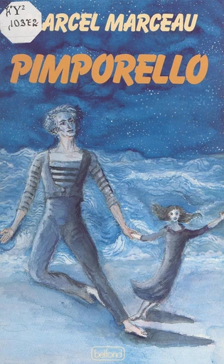 Pimporello - Marcel Marceau - FeniXX réédition numérique