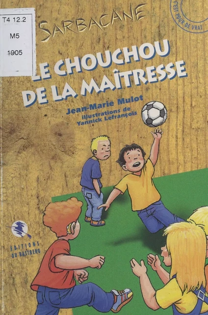 Le Chouchou de la maîtresse - Jean-Marie Mulot - FeniXX réédition numérique