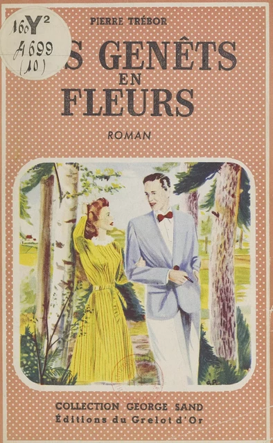 Les genêts en fleurs - Pierre Trébor - FeniXX réédition numérique