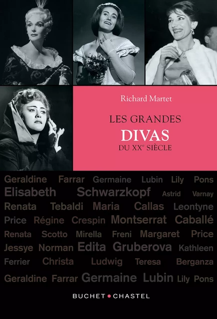 Les Grandes Divas du XXe siècle - Richard Martet - Libella