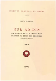 Nūr ad-Dīn. Tome II