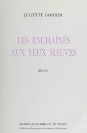 Les enchaînés aux yeux mauves