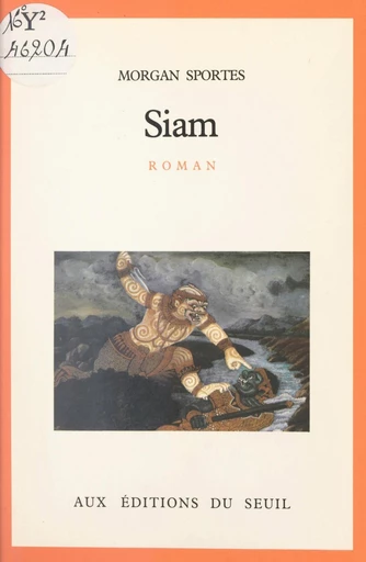 Siam - Morgan Sportès - FeniXX réédition numérique