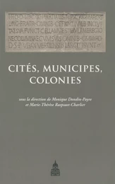 Cités, municipes, colonies