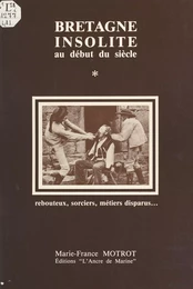 Bretagne insolite au début du siècle (1)