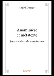 Anamimèse et métatexte