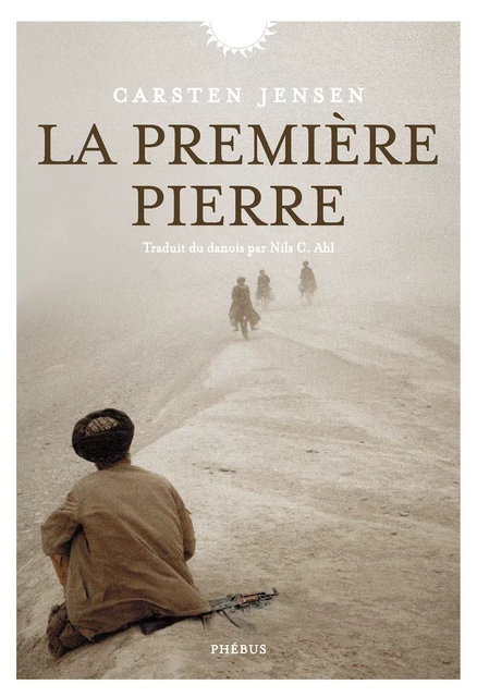 La Première pierre - Carsten Jensen - Libella