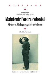 Maintenir l’ordre colonial