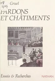 Pardons et châtiments