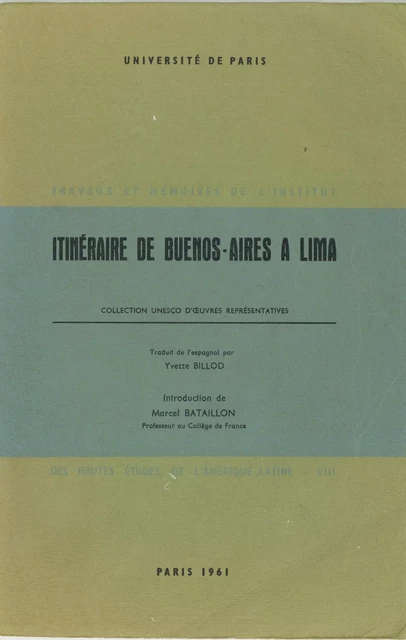 Itinéraire de Buenos-Aires à Lima - Alonso Carrió de la Vandera - Éditions de l’IHEAL