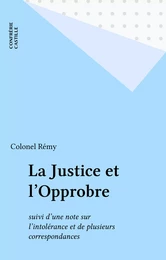 La Justice et l'Opprobre