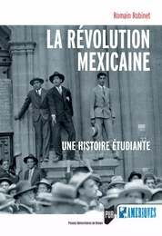 La Révolution Mexicaine