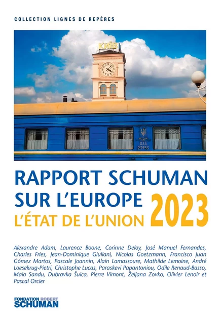 Etat de l'Union, rapport Schuman sur l'Europe 2023 - Pascale Joannin, Jean-Dominique Giuliani - Marie B