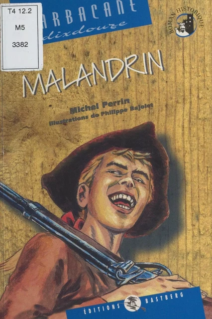 Malandrin - Michel Perrin - FeniXX réédition numérique