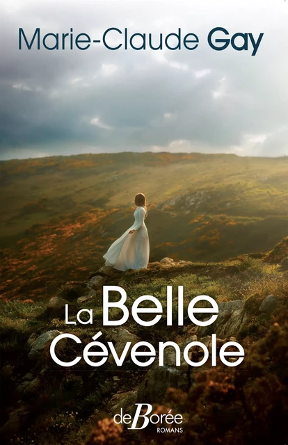 La Belle Cévenole - Marie-Claude Gay - De Borée