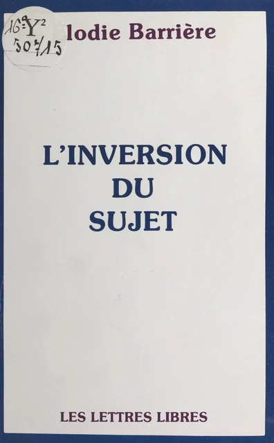 L'Inversion du sujet - Elodie Barrière - FeniXX réédition numérique