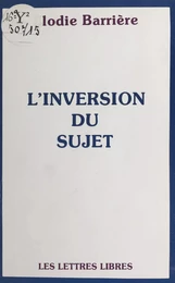 L'Inversion du sujet