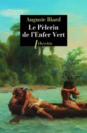 Le Pèlerin de l'Enfer Vert