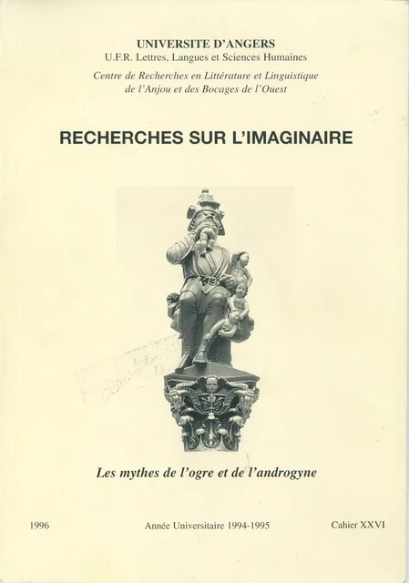 Les mythes de l'ogre et de l'androgyne -  - Presses universitaires de Rennes