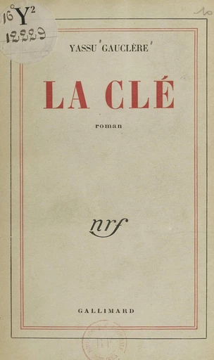 La clé - Yassu Gauclère - FeniXX réédition numérique