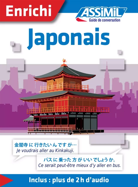 Japonais - Guide de conversation - Catherine Garnier, Takahashi Nozomi - Assimil