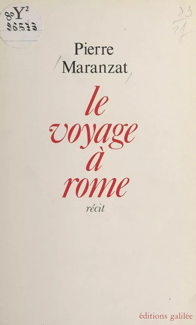 Le Voyage à Rome - Pierre Maranzat - FeniXX réédition numérique