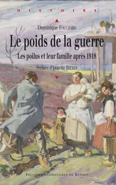 Le poids de la guerre - Dominique Fouchard - Presses universitaires de Rennes