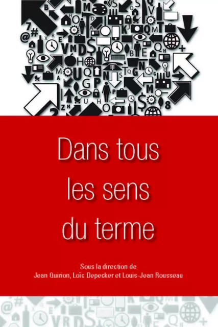 Dans tous les sens du terme -  - Office québécois de la langue française