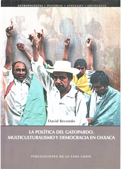 La política del gatopardo -  - Centro de estudios mexicanos y centroamericanos