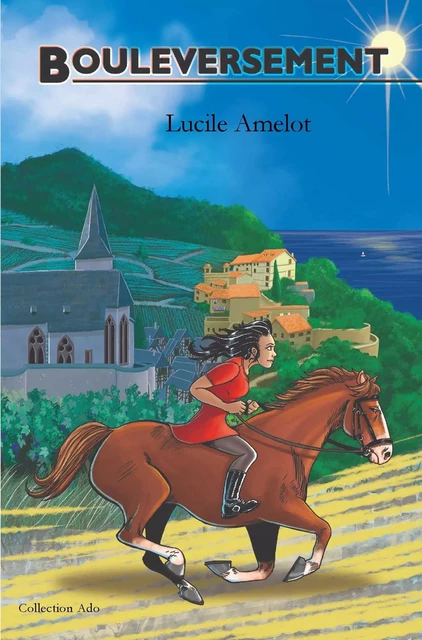 Bouleversement - Lucile Amelot - Tourments