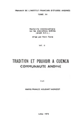 Tradition et pouvoir à Cuenca, communauté andine