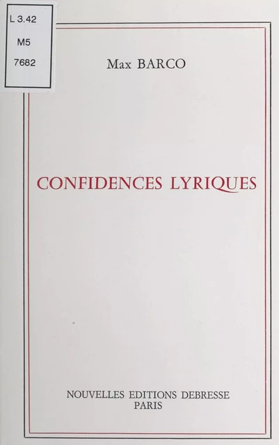 Confidences lyriques - Max Barco - FeniXX réédition numérique