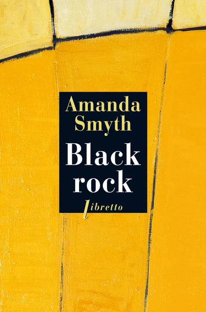 Black rock - Amanda Smyth - Libella