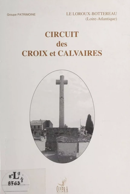 Circuit des croix et calvaires -  Syndicat d'initiative - FeniXX réédition numérique