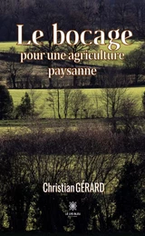 Le bocage pour une agriculture paysanne