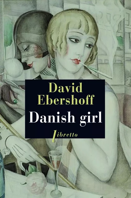 Danish girl - David Ebershoff - Libella